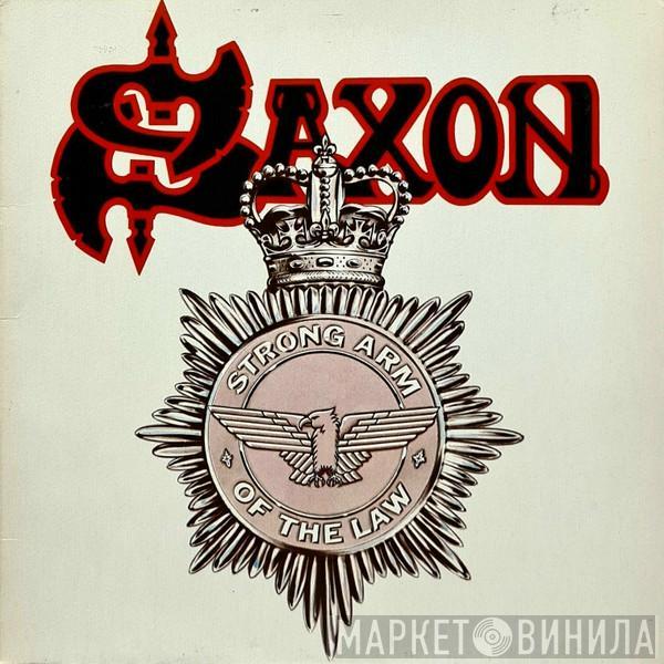  Saxon  - Strong Arm Of The Law