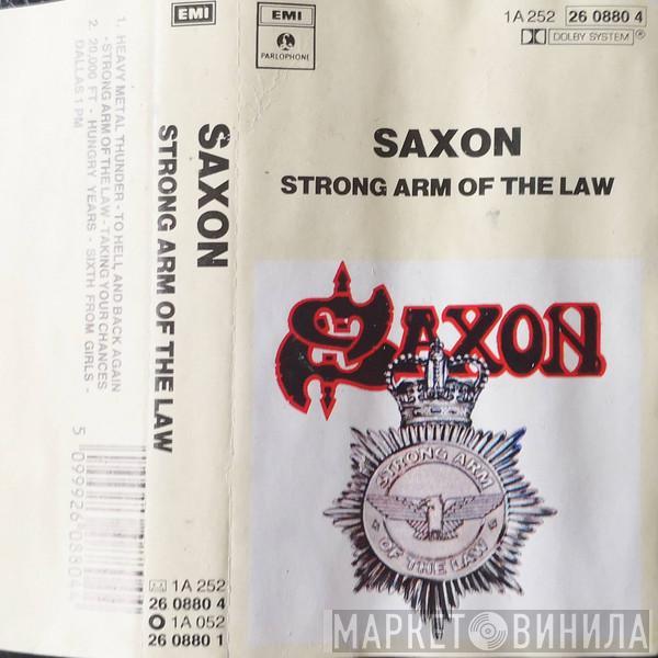  Saxon  - Strong Arm Of The Law