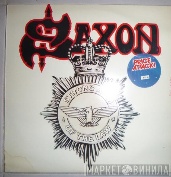  Saxon  - Strong Arm Of The Law