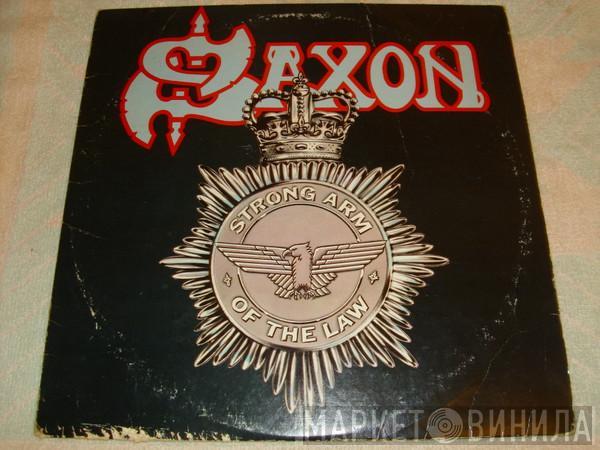  Saxon  - Strong Arm Of The Law