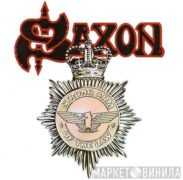  Saxon  - Strong Arm Of The Law