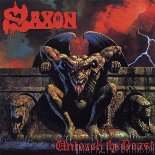  Saxon  - Unleash The Beast