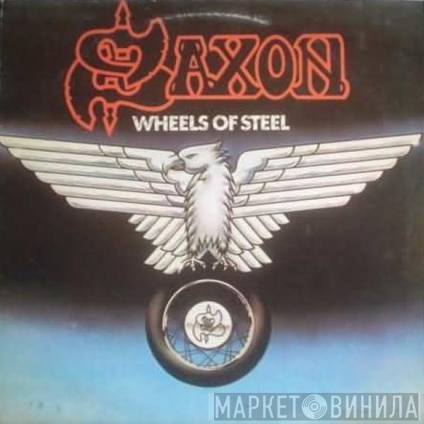  Saxon  - Wheels Of Steel (Ruedas de acero)