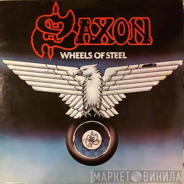 Saxon - Wheels Of Steel