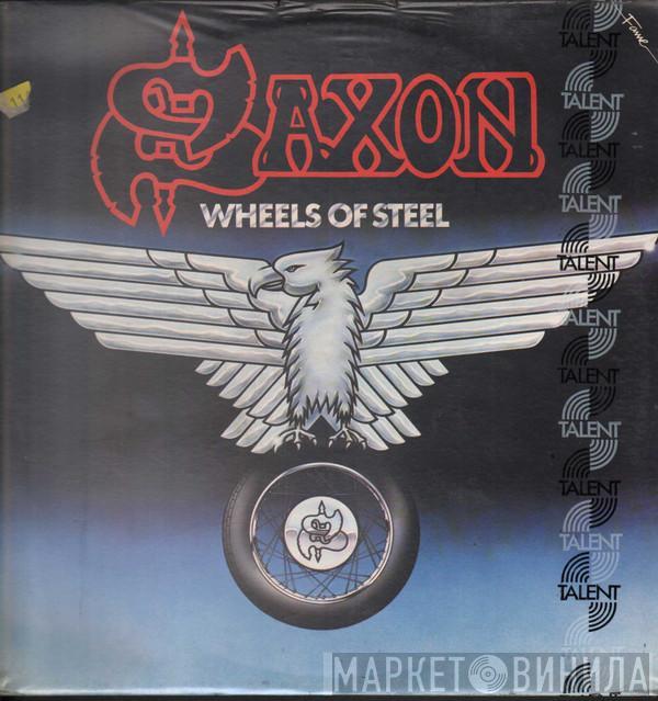  Saxon  - Wheels Of Steel