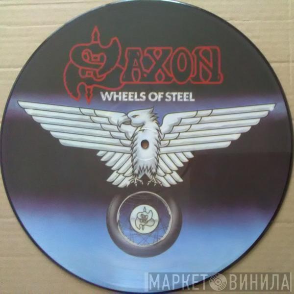  Saxon  - Wheels Of Steel