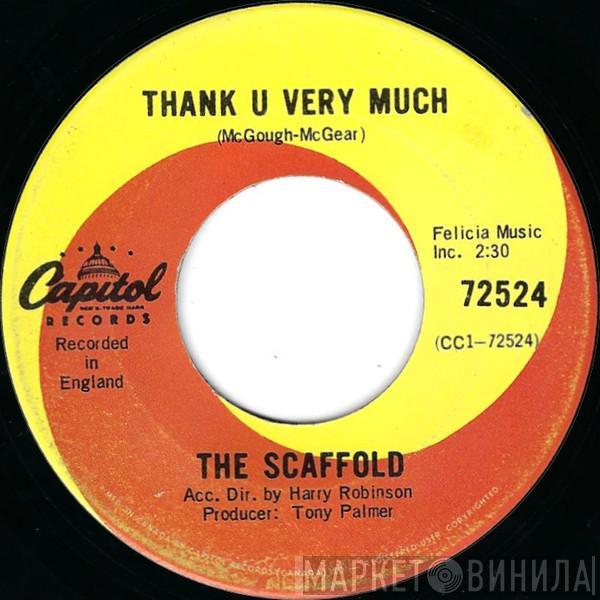  Scaffold  - Thank U Very Much