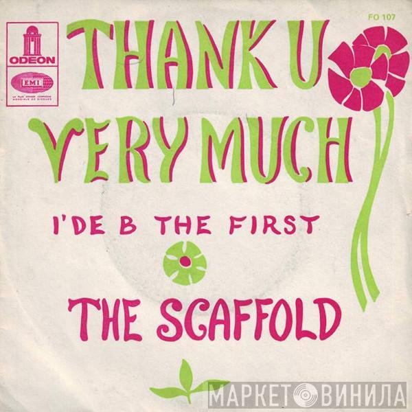  Scaffold  - Thank U Very Much