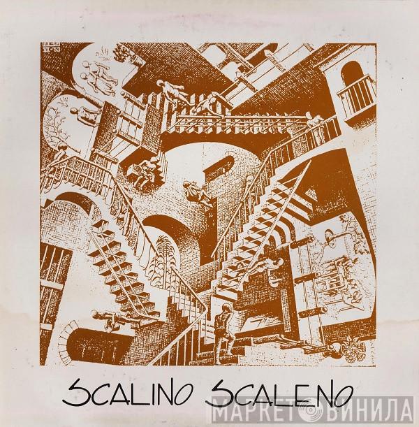 Scalino Scaleno - Scalino Scaleno