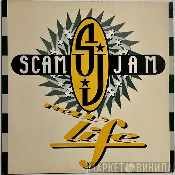 Scam Jam - New Life