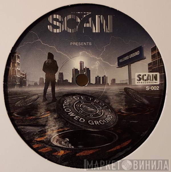 Scan 7, Inohs Sivad, Aux 88, The Man With No Name  - Hallowed Ground