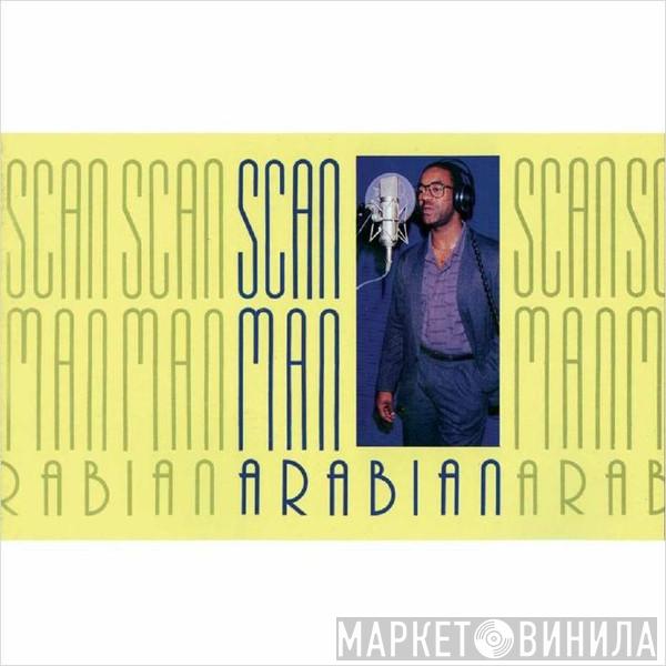Scan Man  - Arabian