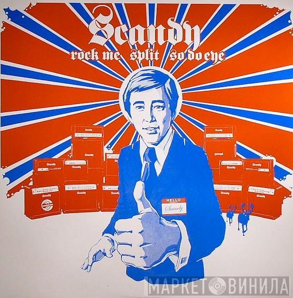 Scandy - Hello My Name Is Scandy