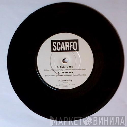 Scarfo - Picture This / I Want You