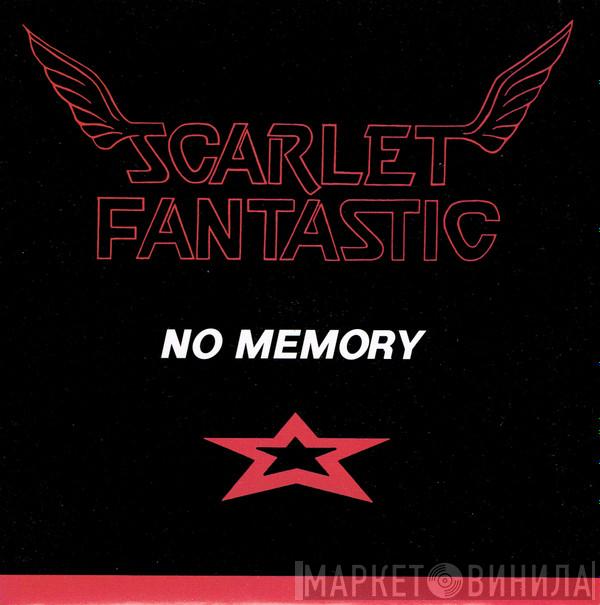 Scarlet Fantastic - No Memory