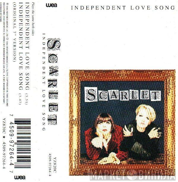 Scarlet  - Independent Love Song