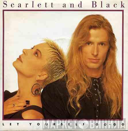 Scarlett & Black - Let Yourself Go-Go