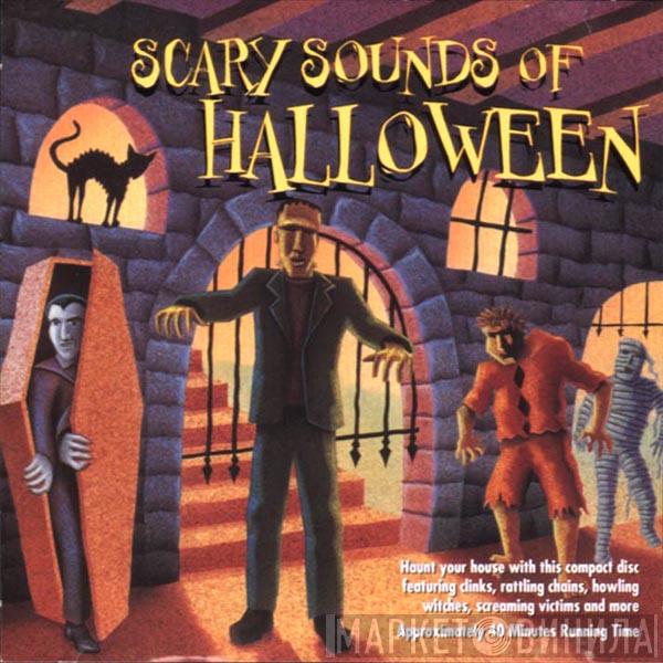  - Scary Sounds Of Halloween