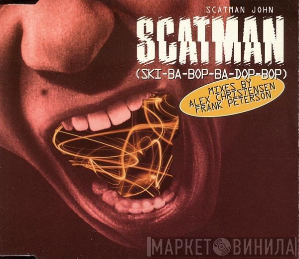  Scatman John  - Scatman (Ski-Ba-Bop-Ba-Dop-Bop) (Mixes By Alex Christensen / Frank Peterson)