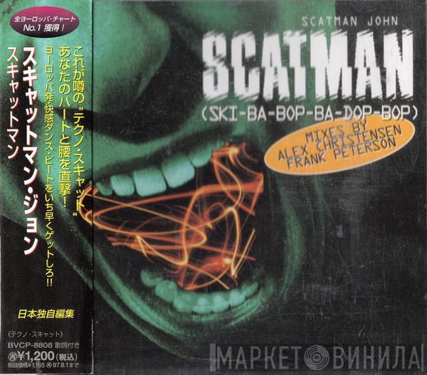  Scatman John  - Scatman (Ski-Ba-Bop-Ba-Dop-Bop) (Mixes By Alex Christensen / Frank Peterson)