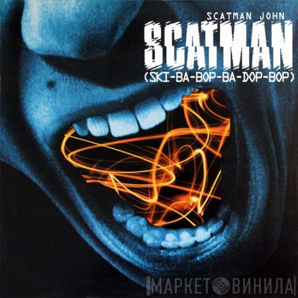  Scatman John  - Scatman (Ski-Ba-Bop-Ba-Dop-Bop)