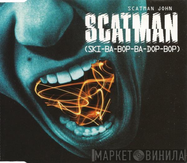 Scatman John - Scatman (Ski-Ba-Bop-Ba-Dop-Bop)