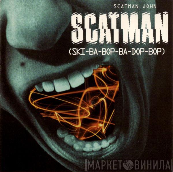  Scatman John  - Scatman (Ski-Ba-Bop-Ba-Dop-Bop)