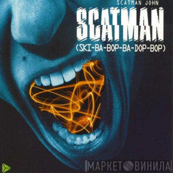  Scatman John  - Scatman (Ski-Ba-Bop-Ba-Dop-Bop)