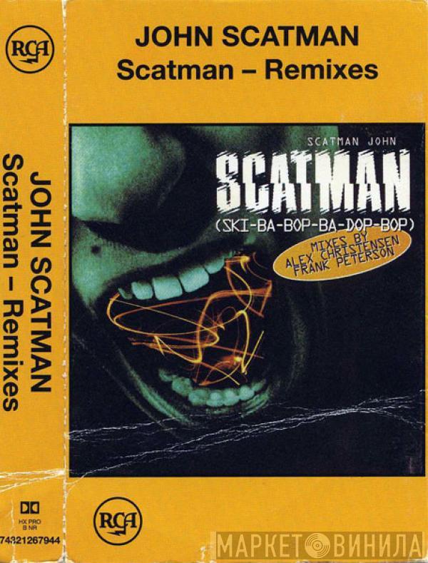  Scatman John  - Scatman - Remixes