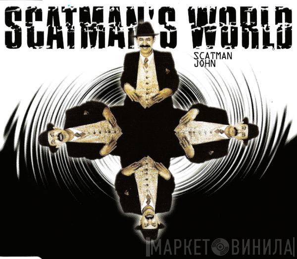 Scatman John - Scatman's World