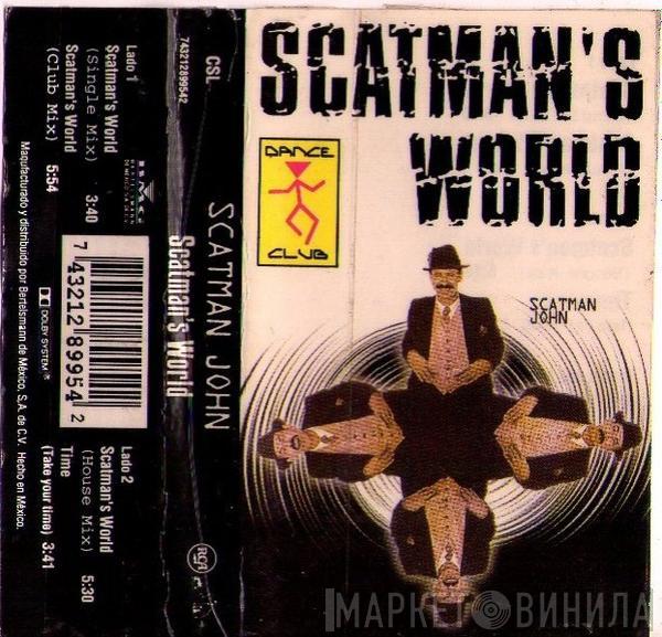  Scatman John  - Scatman's World