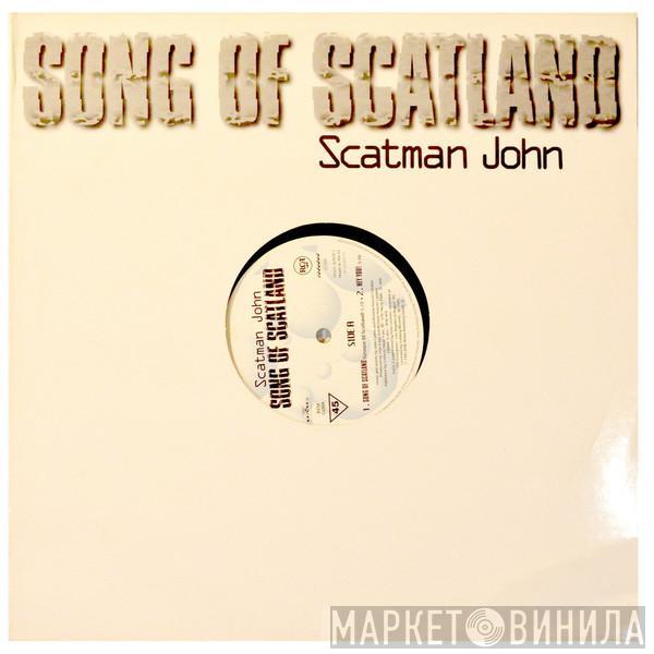 Scatman John - Song Of Scatland