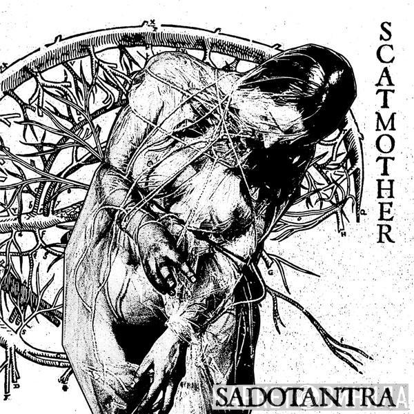  Scatmother  - Sadotantra