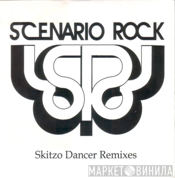  Scenario Rock  - Skitzo Dancer (Remixes)