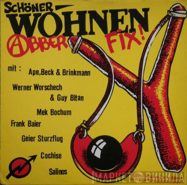  - Schöner Wohnen - Abber Fix!