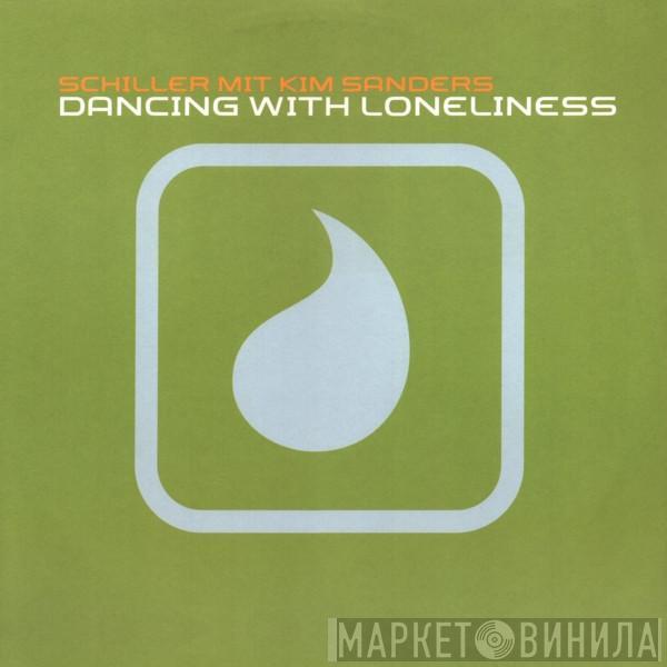 Schiller, Kim Sanders - Dancing With Loneliness