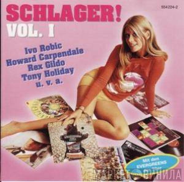  - Schlager! Vol. I