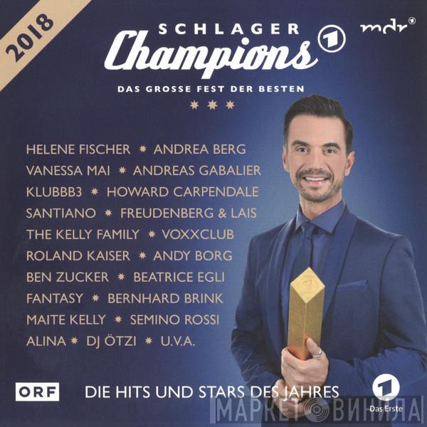  - Schlager Champions 2018