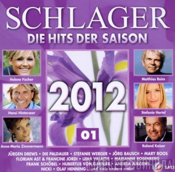  - Schlager - Die Hits Der Saison 2012 - 01