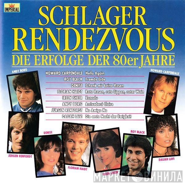  - Schlager Rendezvous - Die Erfolge Der 80er Jahre