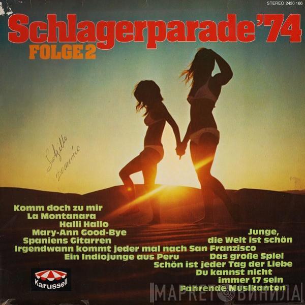  - Schlagerparade '74  Folge 2