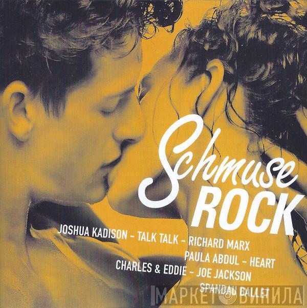  - Schmuse Rock