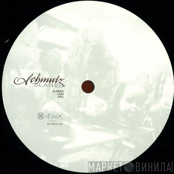 Schmutz  - Slaned