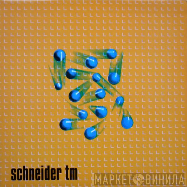  Schneider TM  - Moist