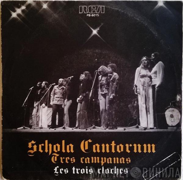 Schola Cantorum  - Tres Campanas