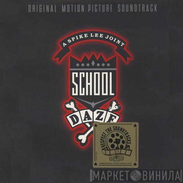  - School Daze - Original Motion Picture Soundtrack