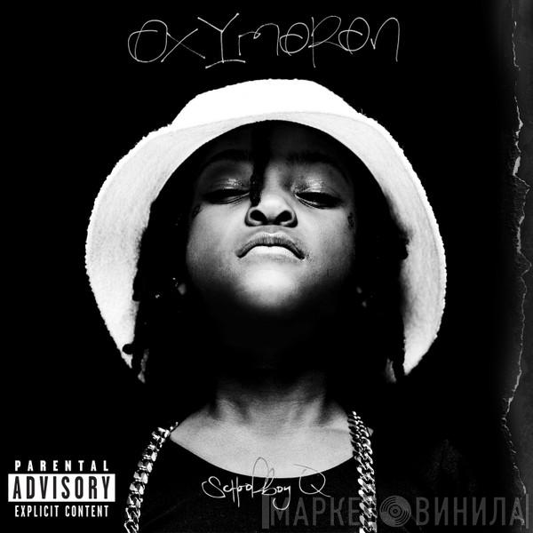  Schoolboy Q  - Oxymoron