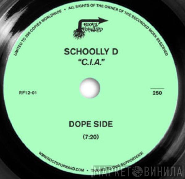  Schoolly D  - C.I.A. / Cold Blooded Blitz