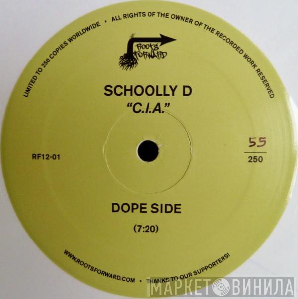 Schoolly D - C.I.A. / Cold Blooded Blitz