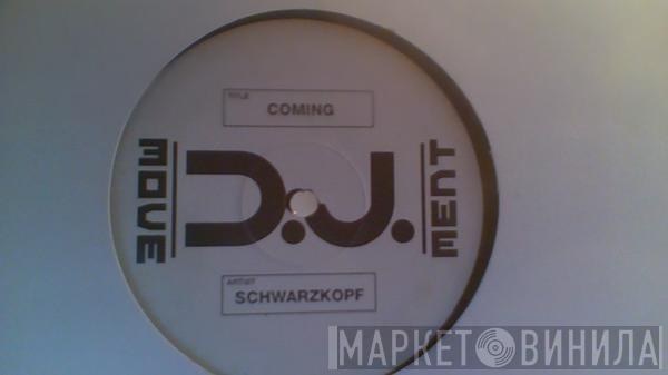 Schwarzkopf - Coming